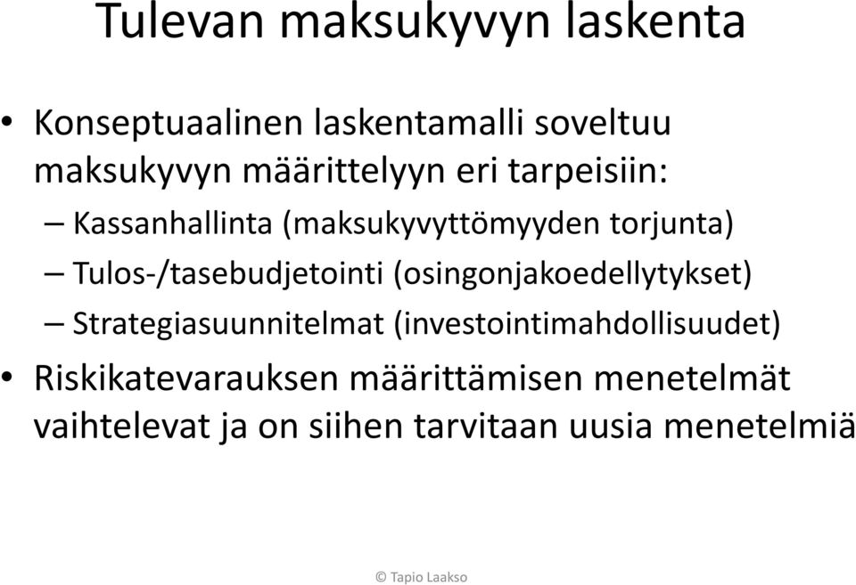 Tulos-/tasebudjetointi(osingonjakoedellytykset)