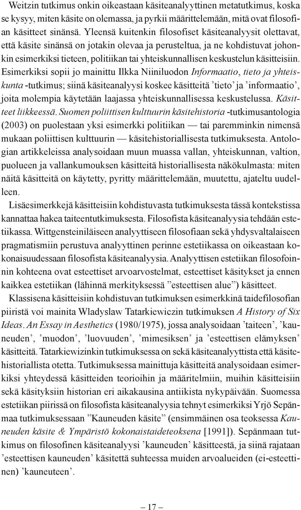 keskustelun käsitteisiin.