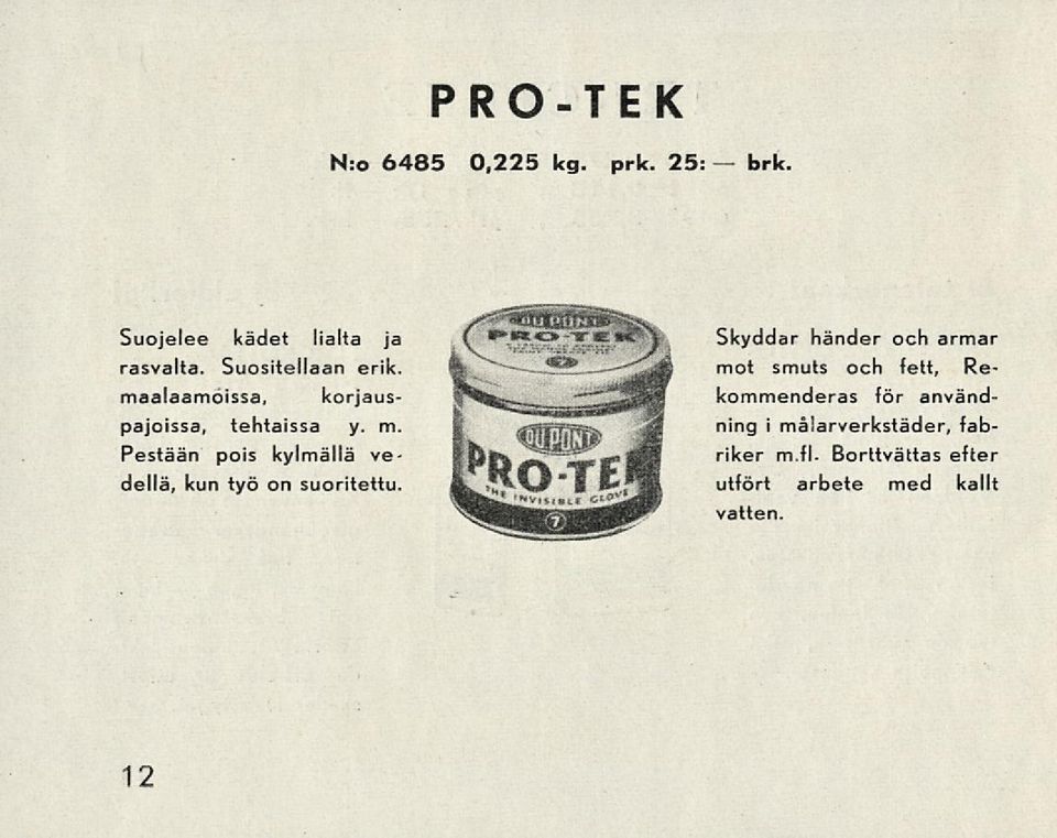 Skyddar händer och armar mot smuts och fett, Rekommenderas för användning i