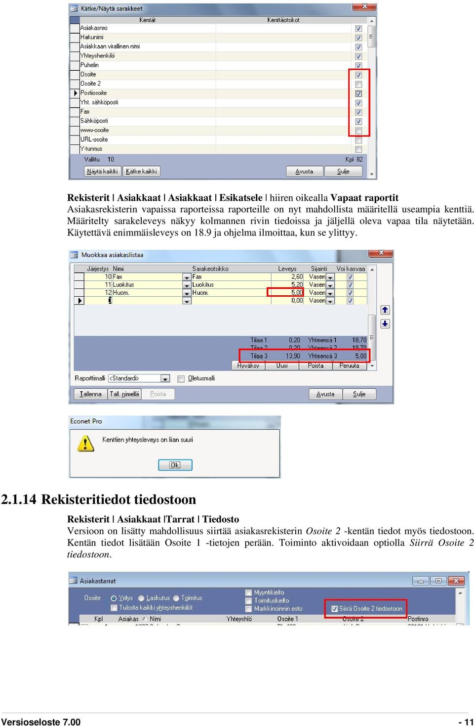 9 ja ohjelma ilmoittaa, kun se ylittyy. 2.1.