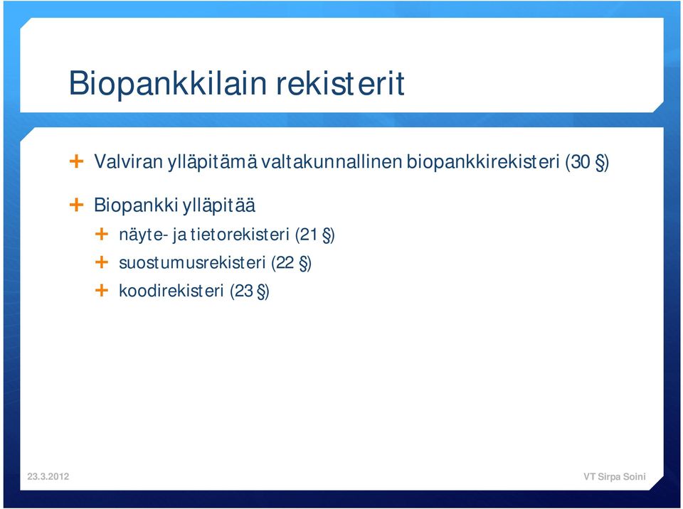 Biopankki ylläpitää näyte- ja tietorekisteri