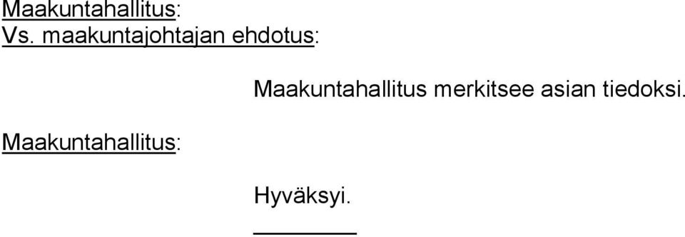 Maakuntahallitus: