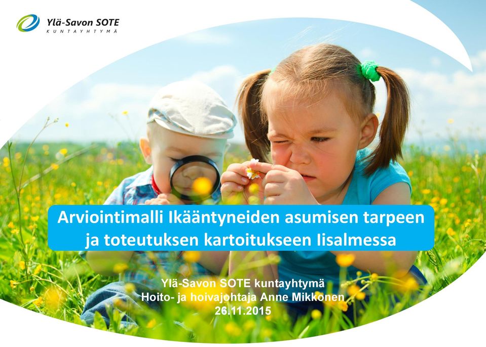 Iisalmessa Ylä-Savon SOTE kuntayhtymä