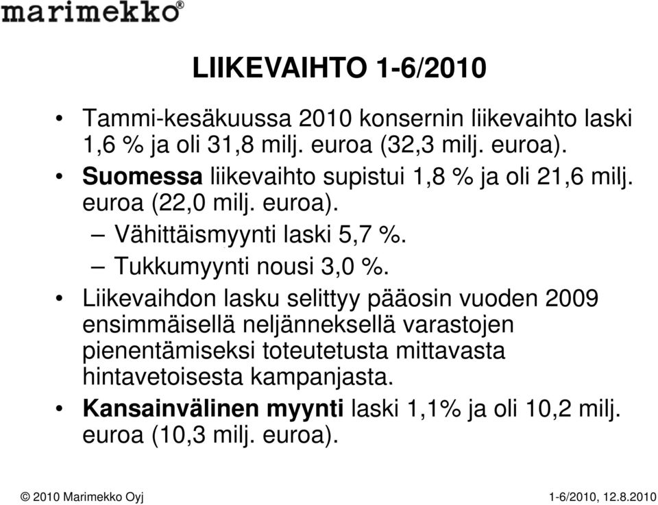 Tukkumyynti nousi 3,0 %.