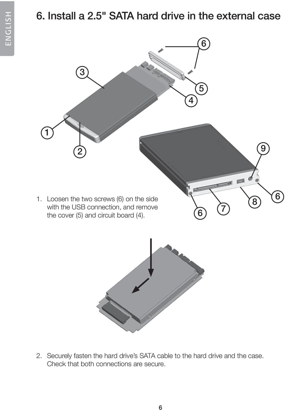 cover (5) and circuit board (4). 7 8 2.