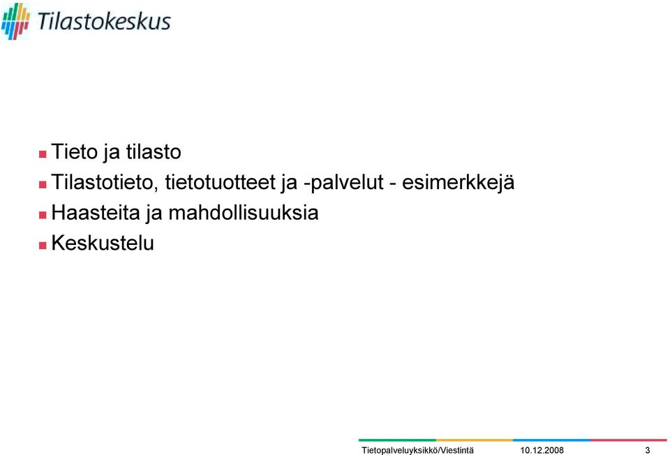 -palvelut - esimerkkejä!