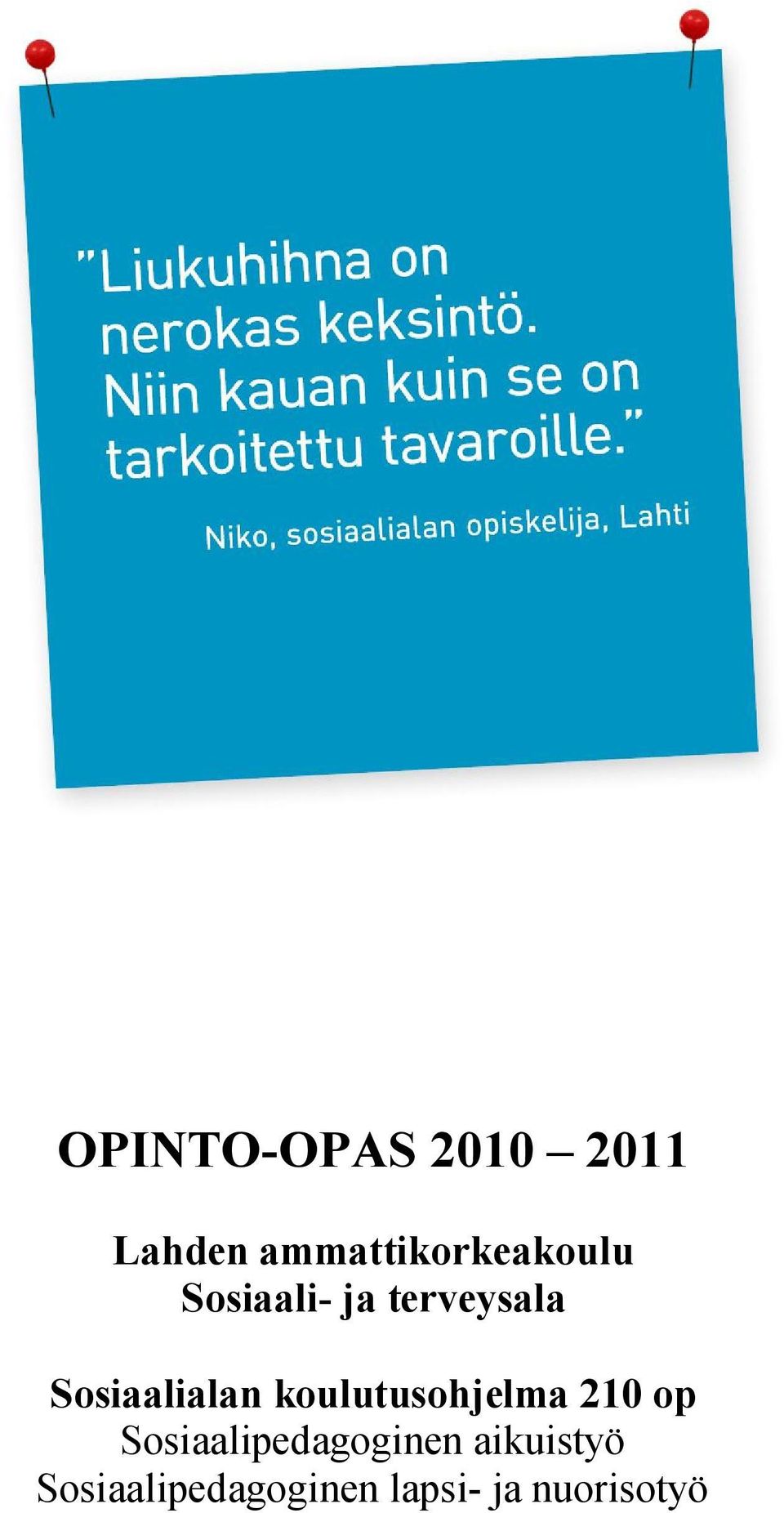 Sosiaalialan koulutusohjelma 210 op