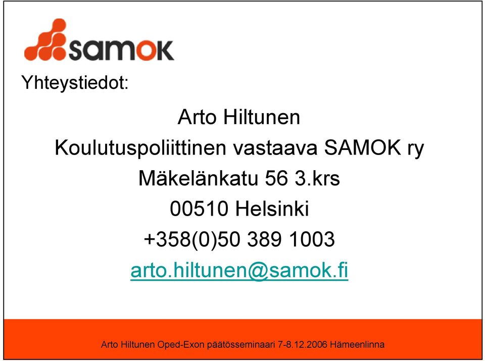 ry Mäkelänkatu 56 3.