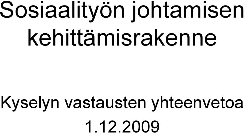 kehittämisrakenne