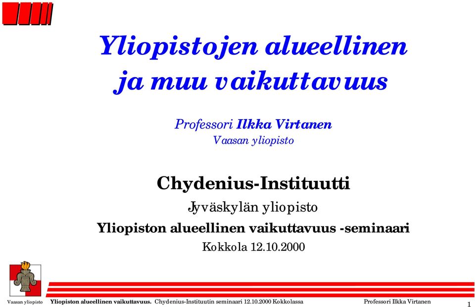 Chydenius-Instituutti Jyväskylän yliopisto