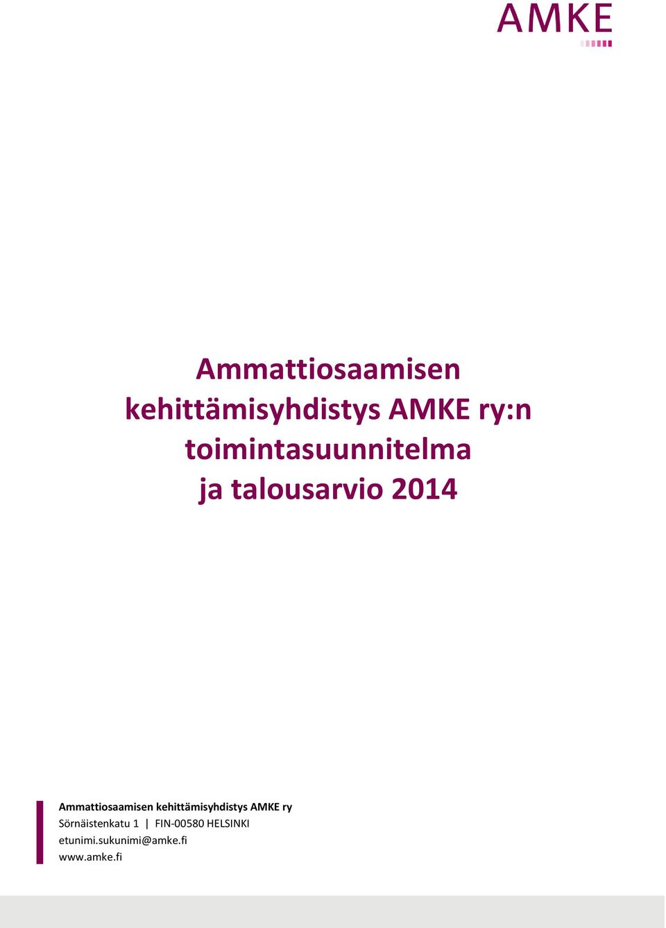 Ammattiosaamisen kehittämisyhdistys AMKE ry