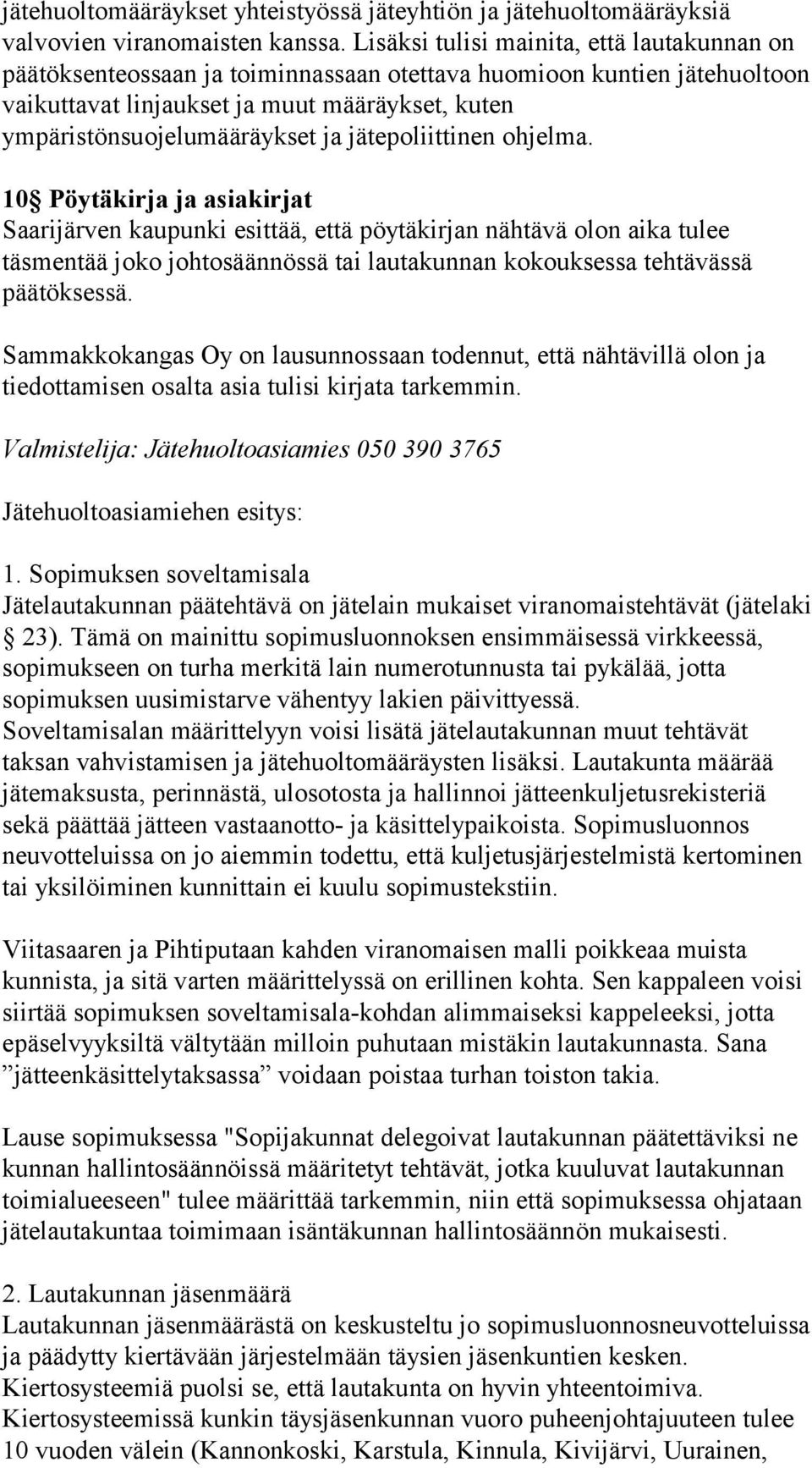 jätepoliittinen ohjelma.