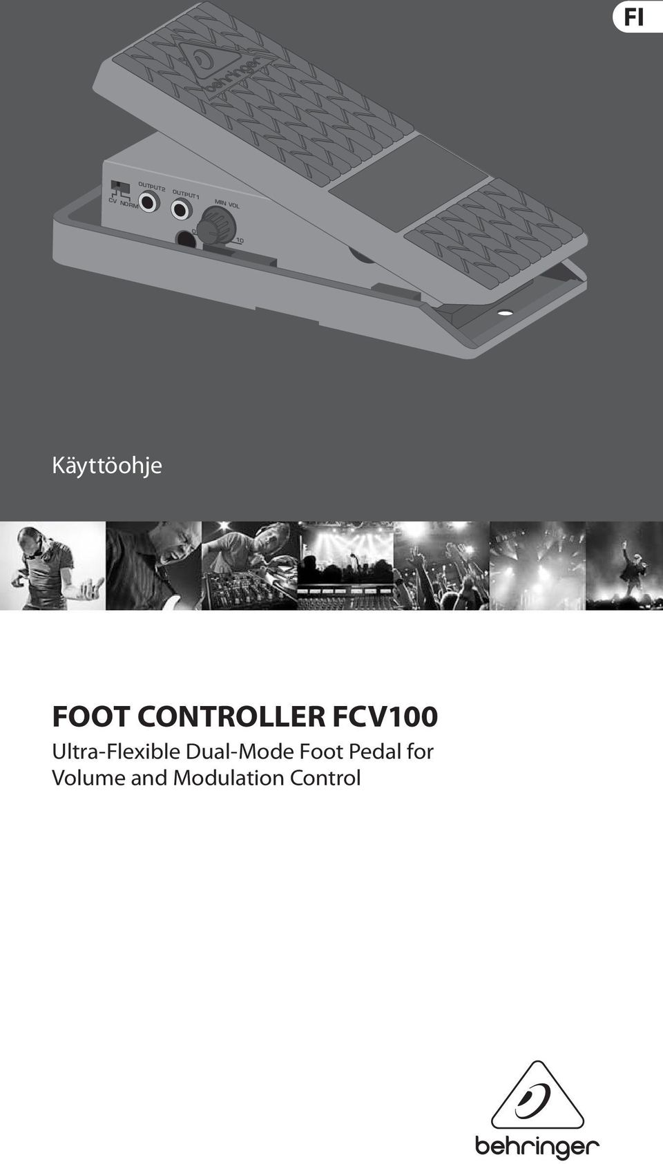 FCV100 Ultra-Flexible Dual-Mode