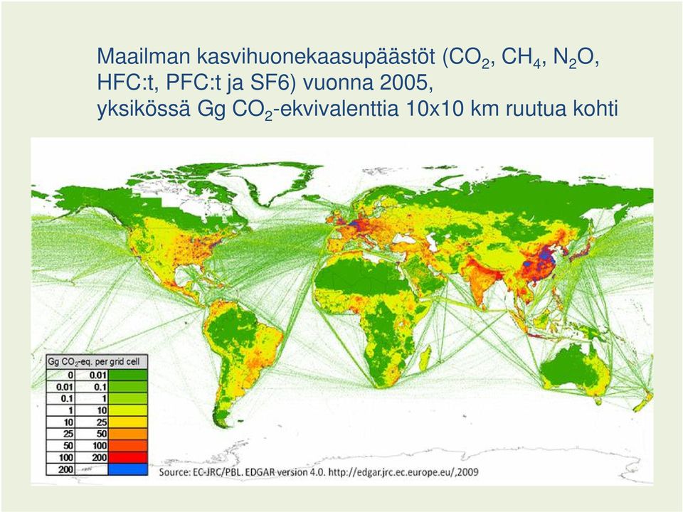 ja SF6) vuonna 2005, yksikössä Gg