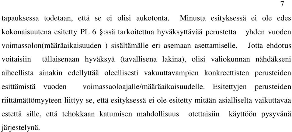 asettamiselle.