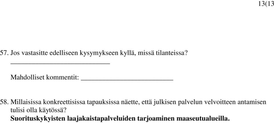 Mahdolliset kommentit: 58.