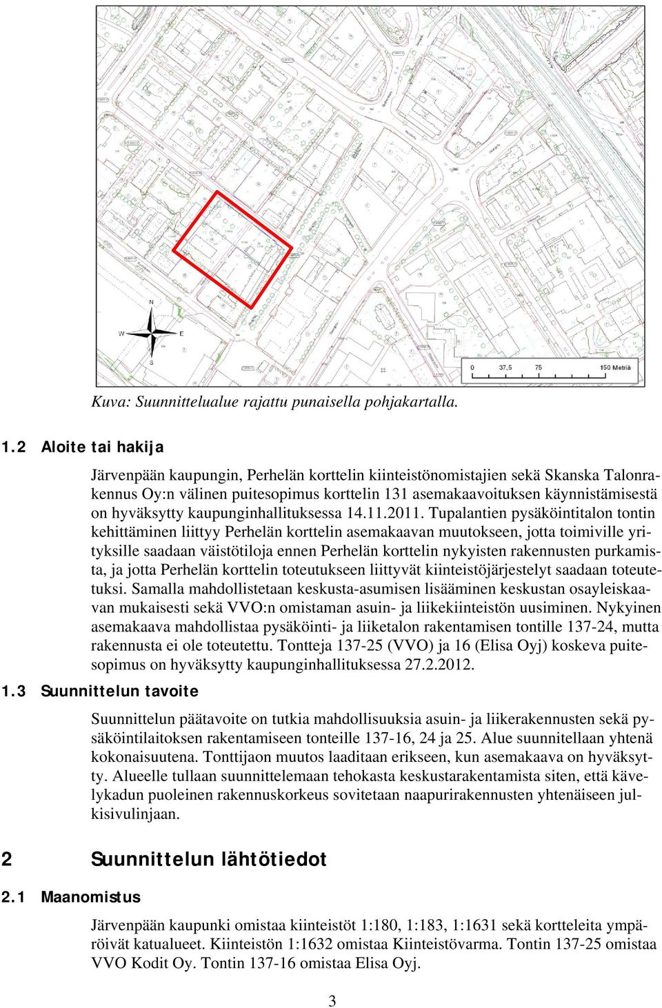 kaupunginhallituksessa 14.11.2011.