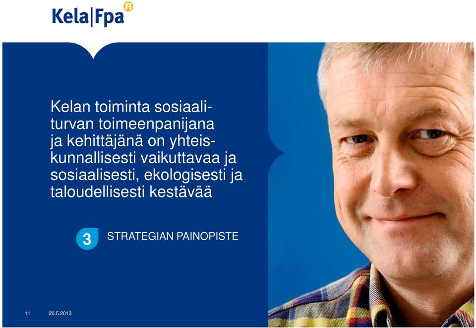vaikuttavaa ja sosiaalisesti, ekologisesti ja