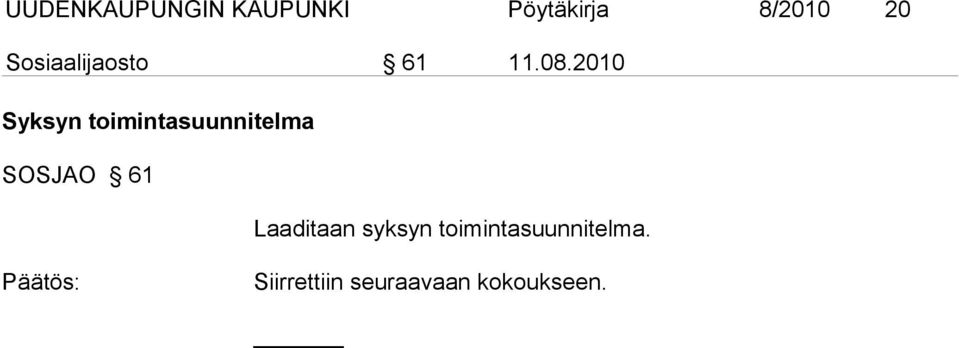 2010 Syksyn toimintasuunnitelma SOSJAO 61