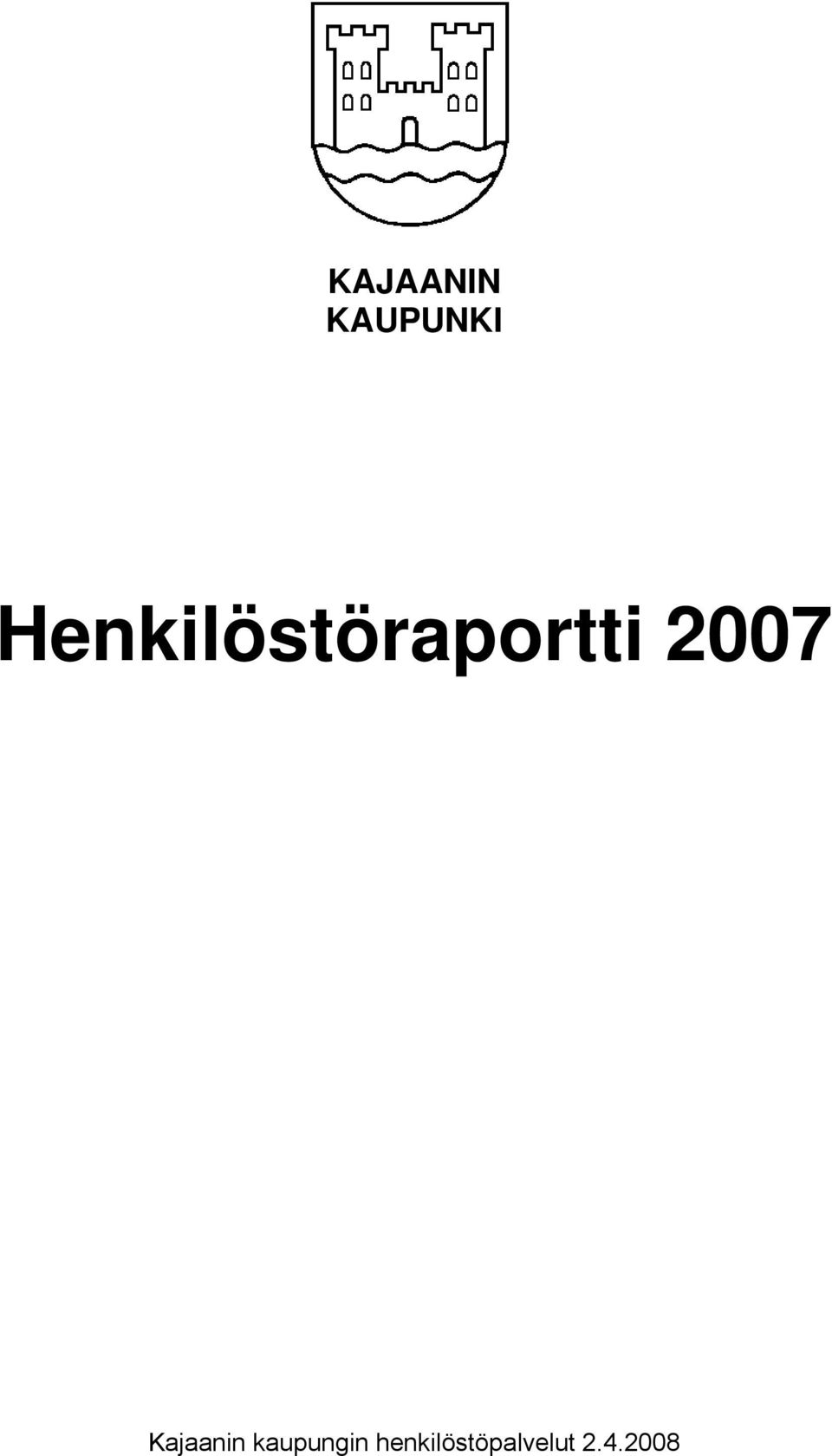 2007 Kajaanin