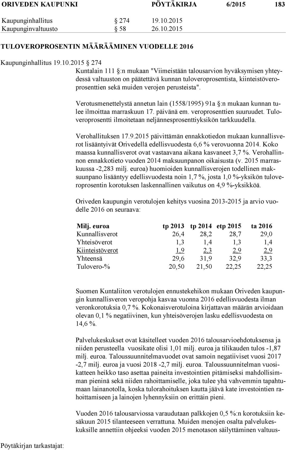 2015 TULOVEROPROSENTIN MÄÄRÄÄMINEN VUODELLE 2016 Kaupunginhallitus 19.10.