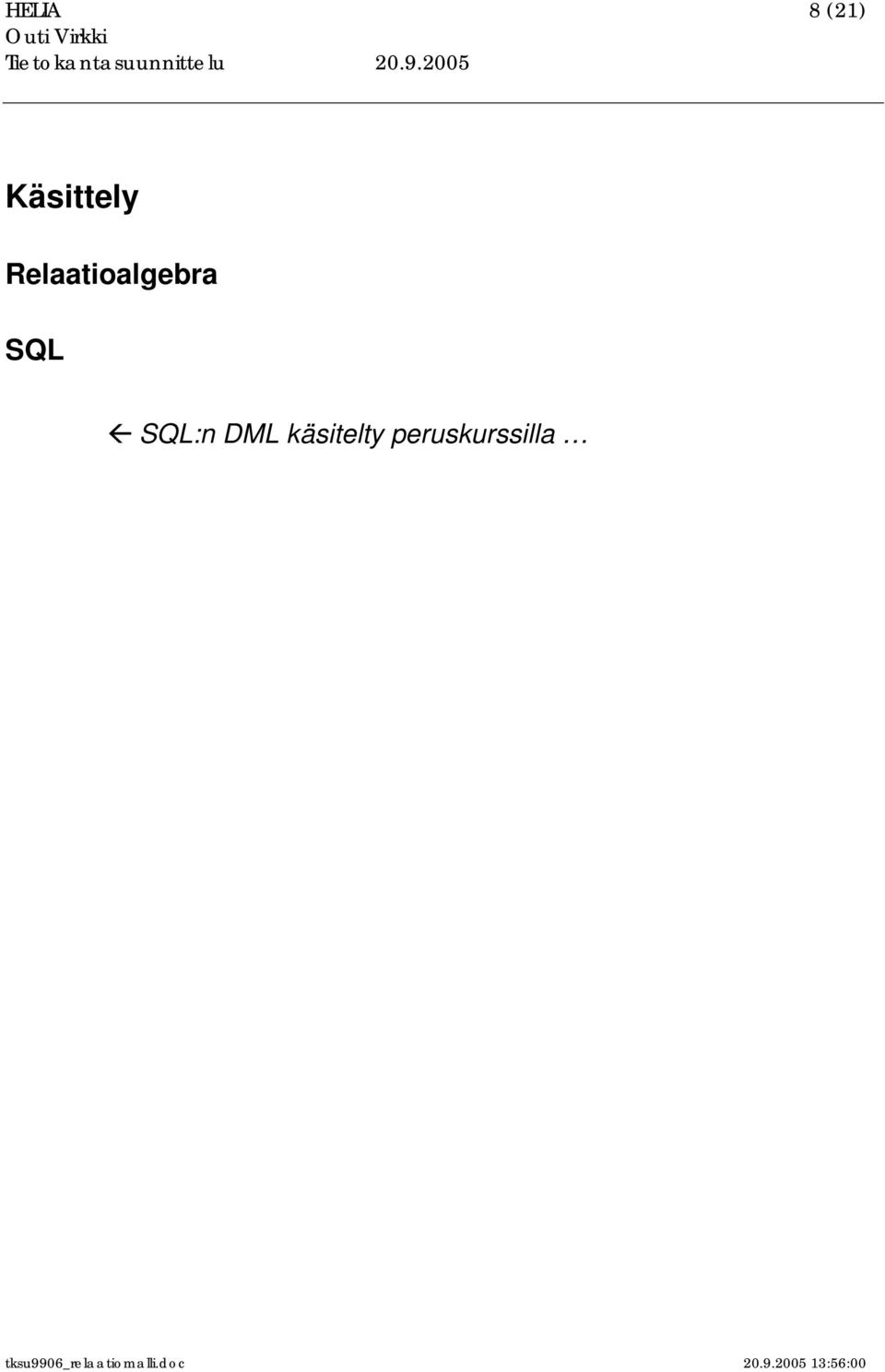 Relaatioalgebra SQL