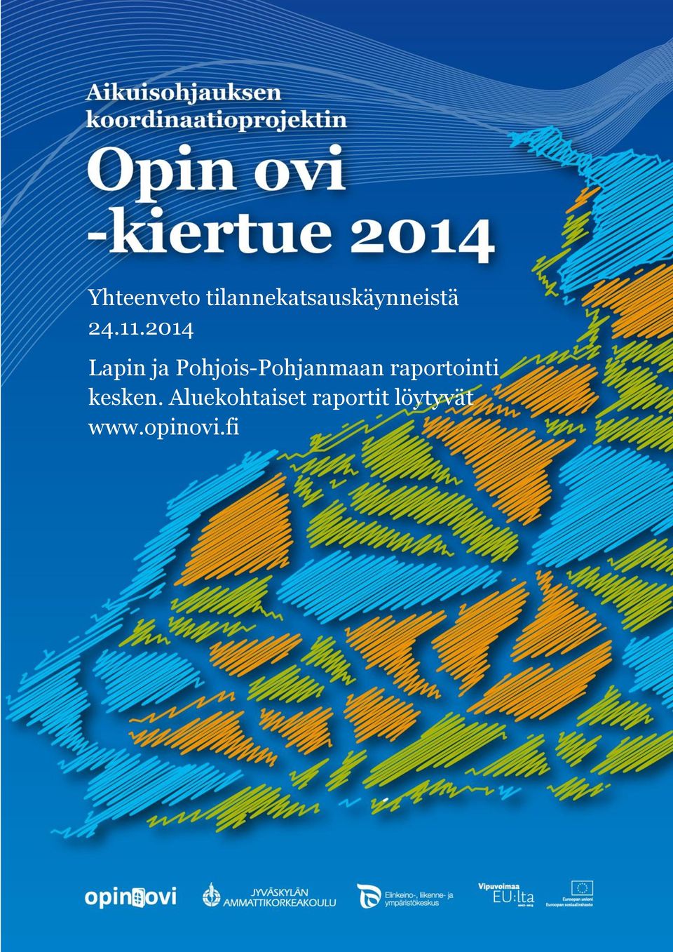 2014 Lapin ja Pohjois-Pohjanmaan