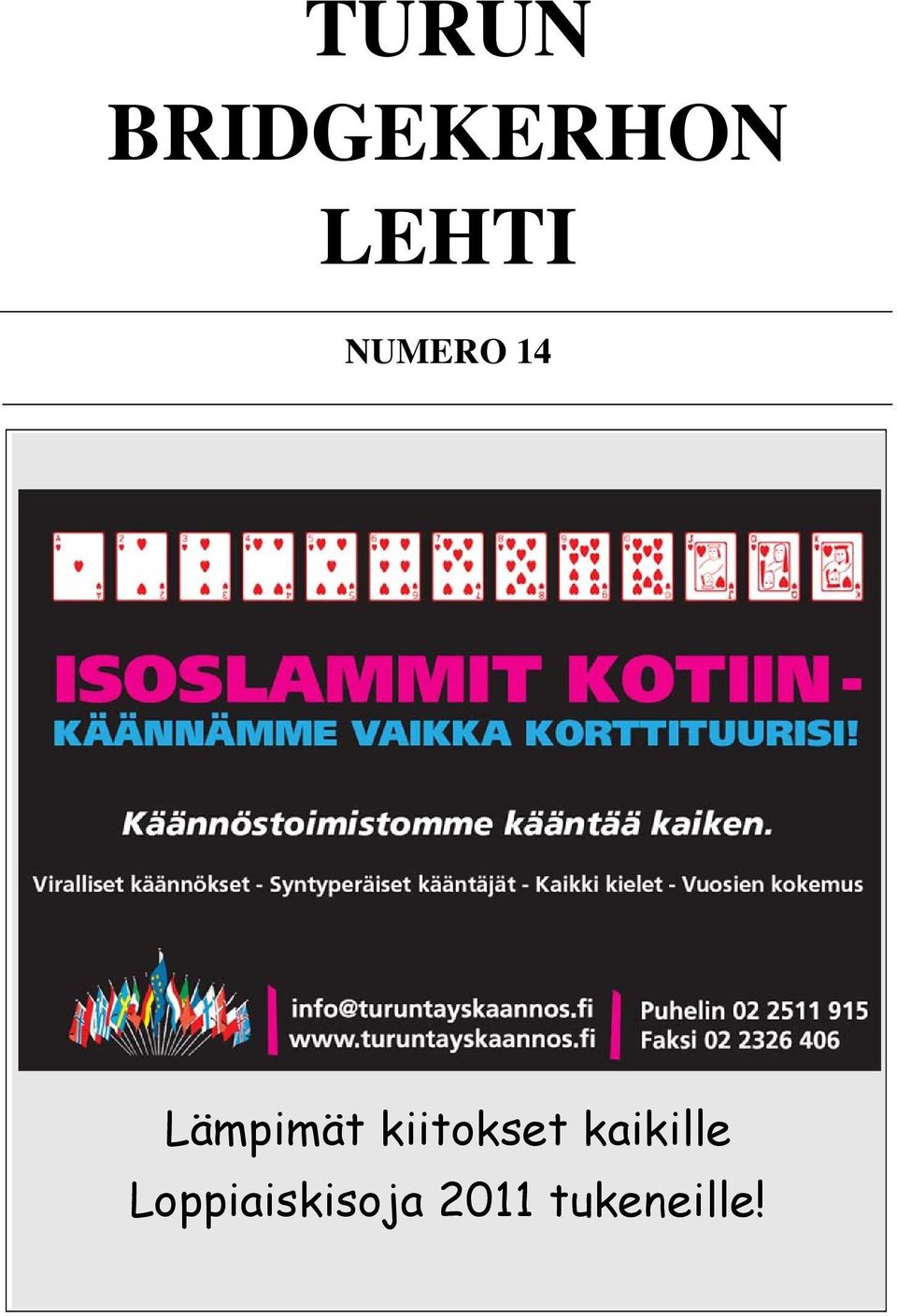 Lämpimät kiitokset