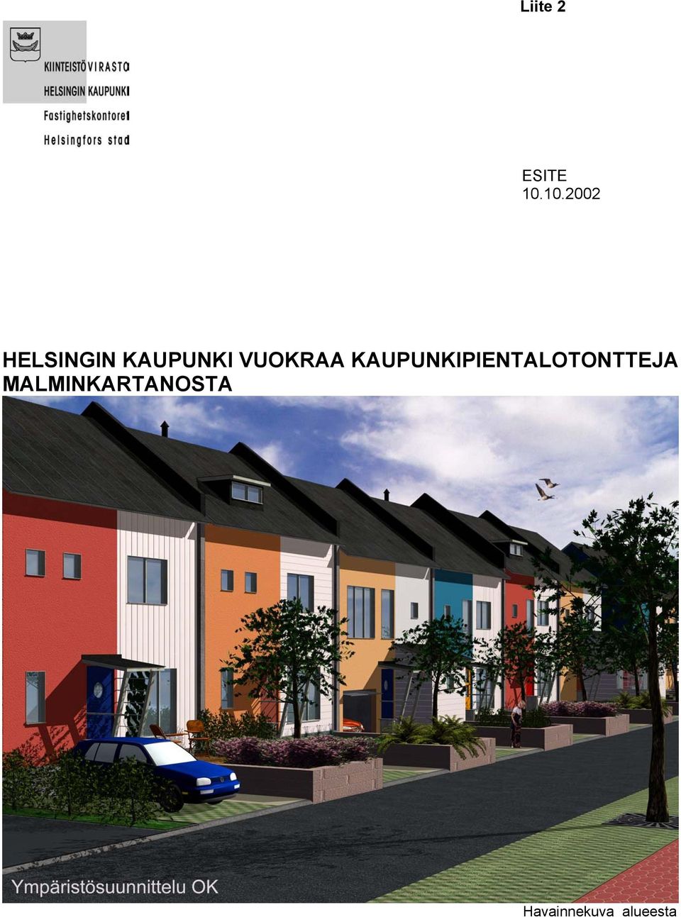 VUOKRAA