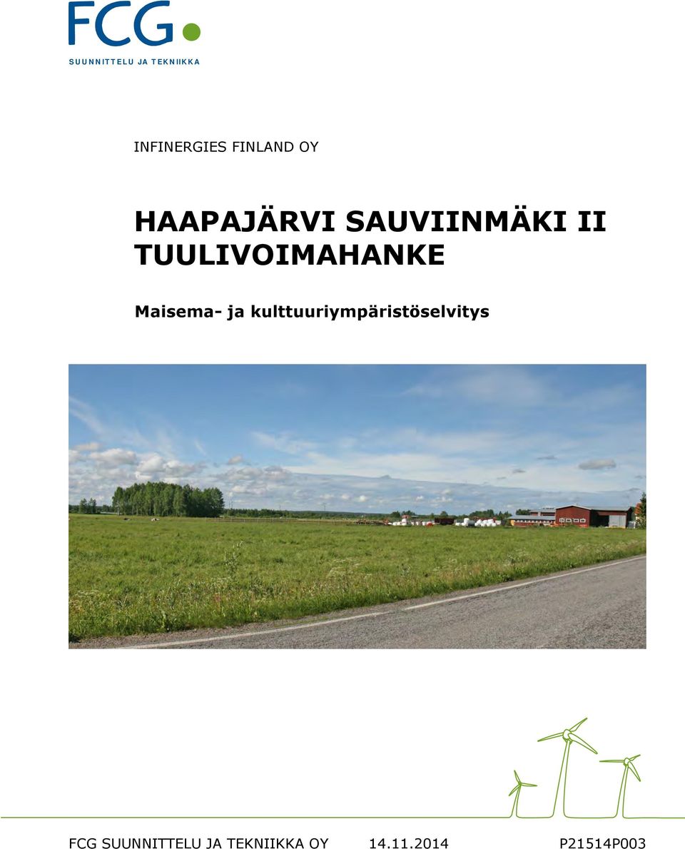 SAUVIINMÄKI II TUULIVOIMAHANKE Maisema-