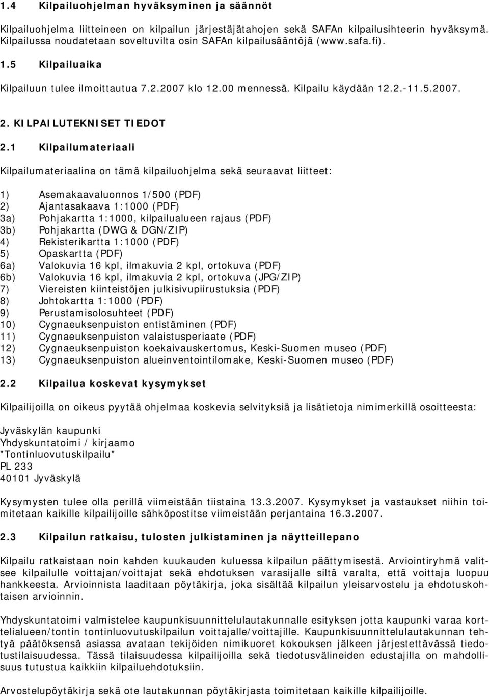 KILPAILUTEKNISET TIEDOT 2.