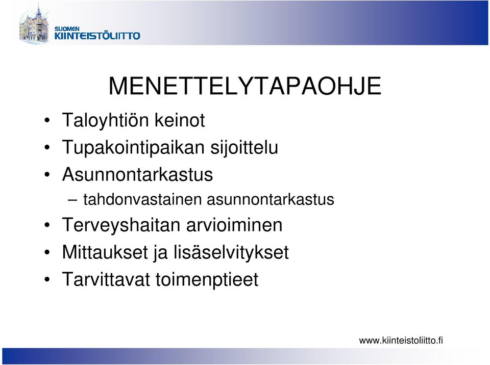 tahdonvastainen asunnontarkastus Terveyshaitan