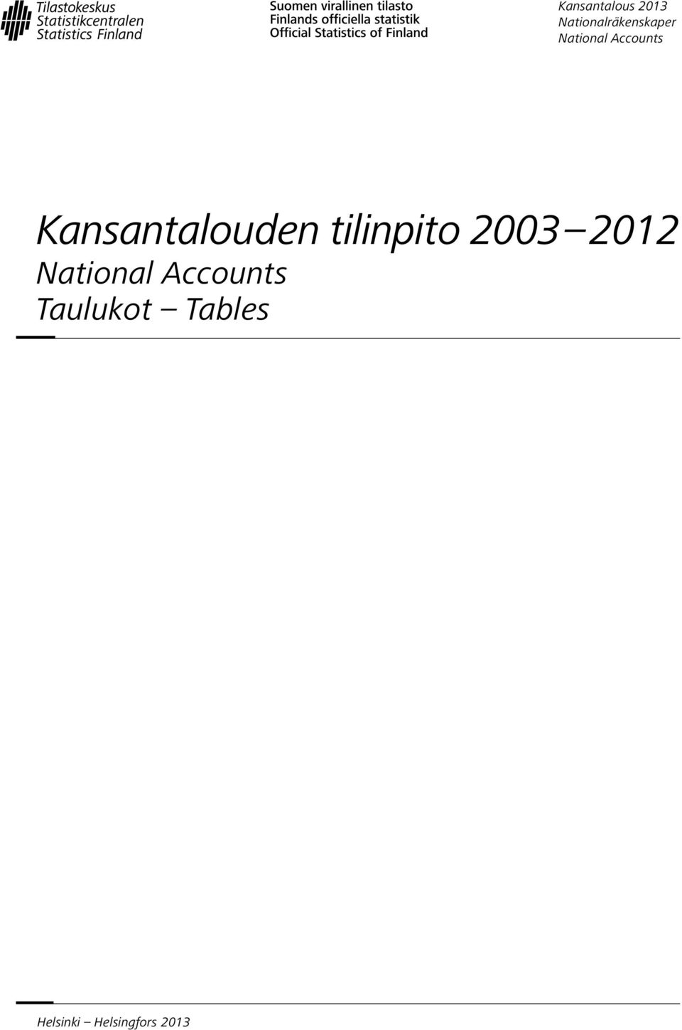 tilinpito 2003 2012 National Accounts