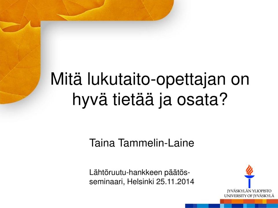 Taina Tammelin-Laine