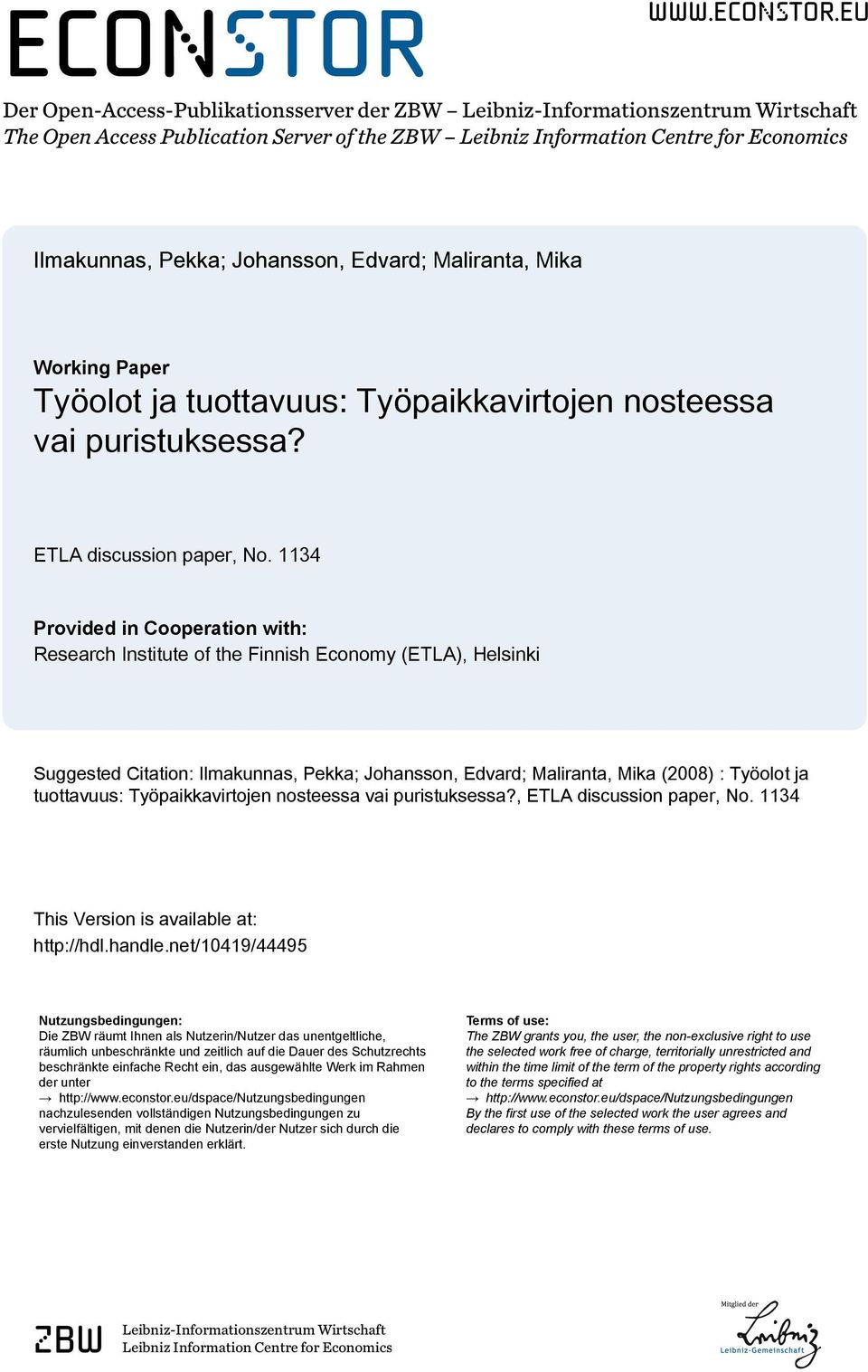 eu Der Open-Access-Publikationsserver der ZBW Leibniz-Informationszentrum Wirtschaft The Open Access Publication Server of the ZBW Leibniz Information Centre for Economics Ilmakunnas, Pekka;