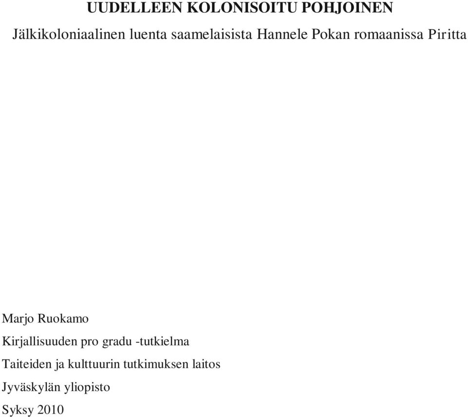Marjo Ruokamo Kirjallisuuden pro gradu -tutkielma