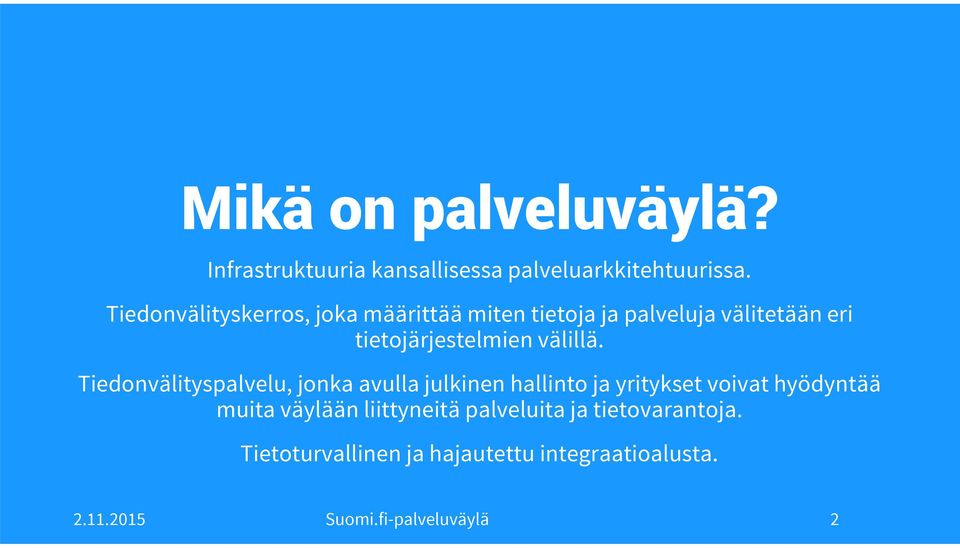 välillä.