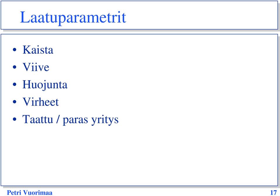 Virheet Taattu /