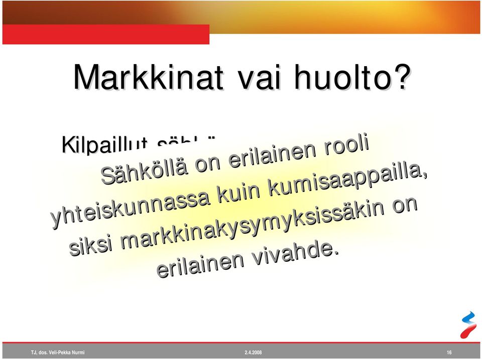 sähköhuollon Sähköllä on erilainen rooli varmuudesta on