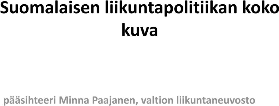 kuva pääsihteeri Minna