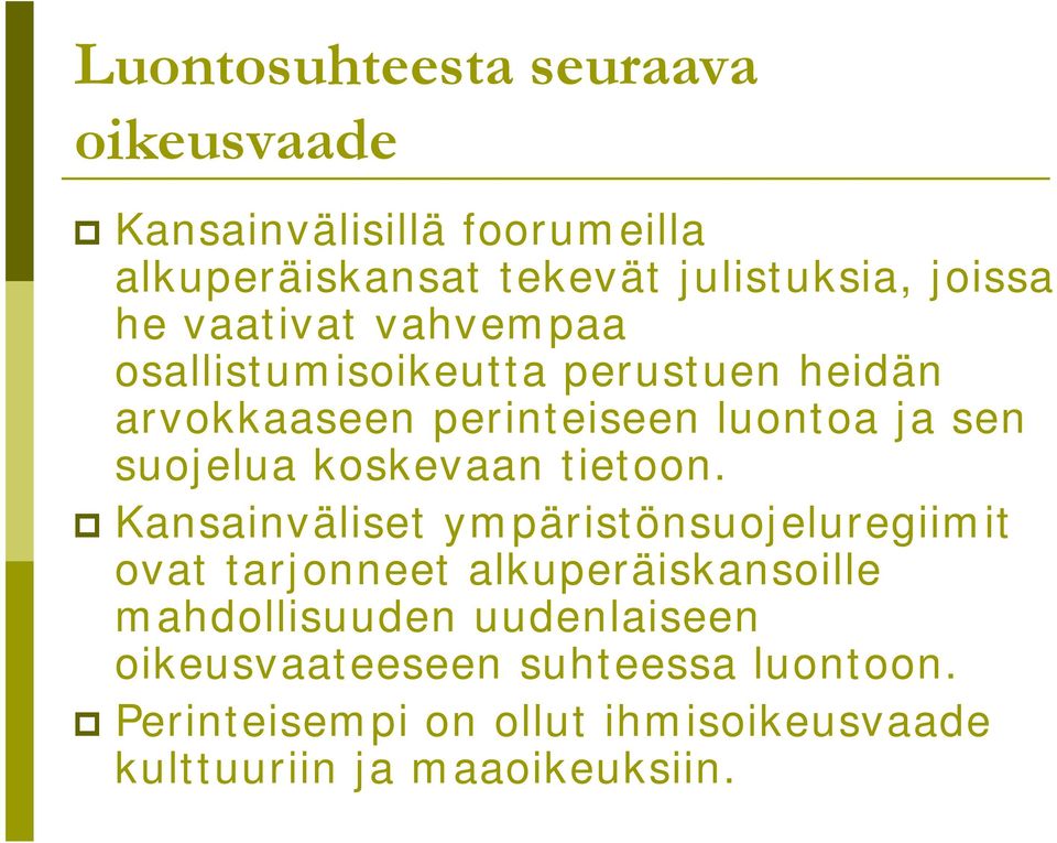 koskevaan tietoon.