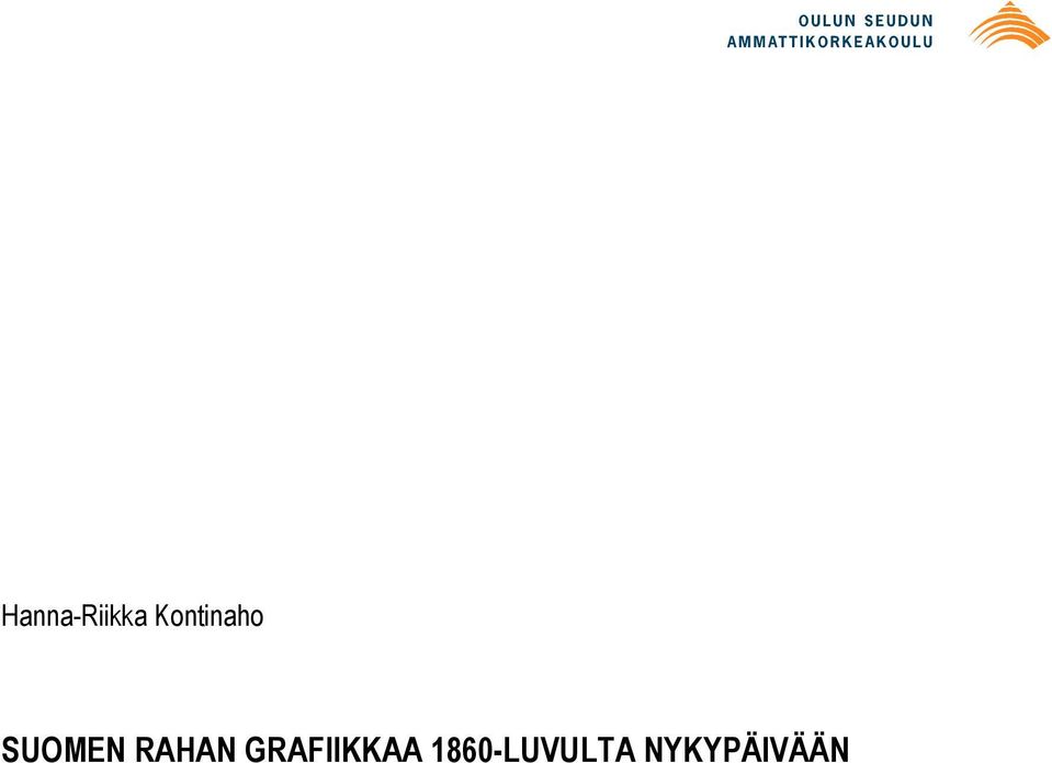 RAHAN GRAFIIKKAA