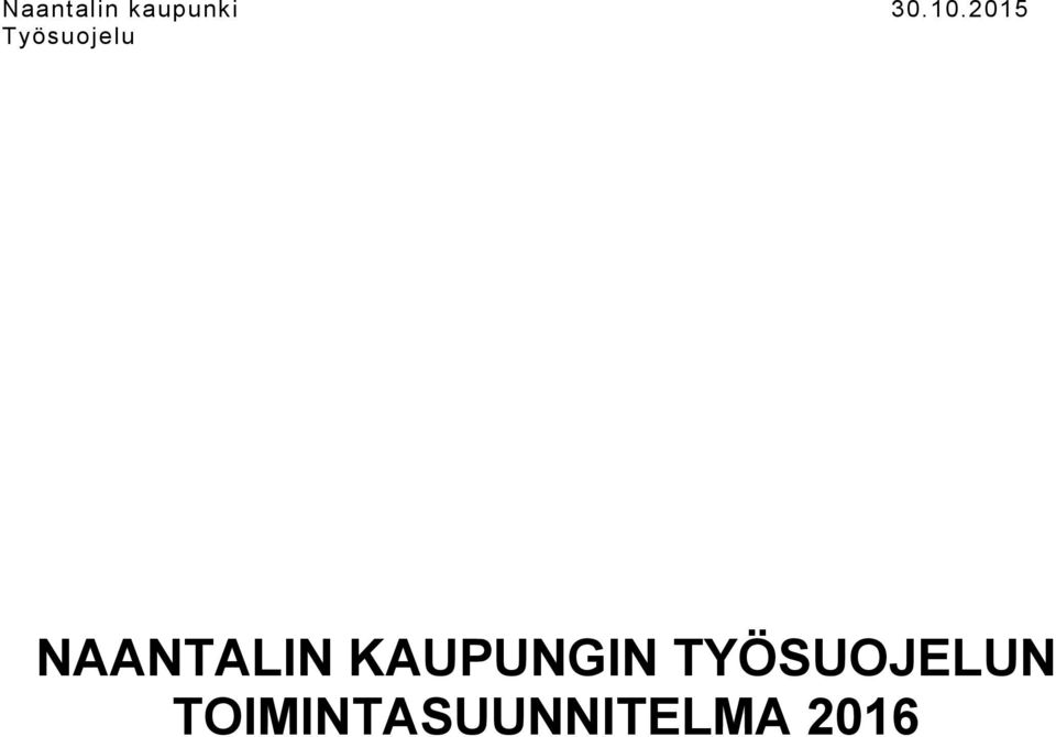 TYÖSUOJELUN
