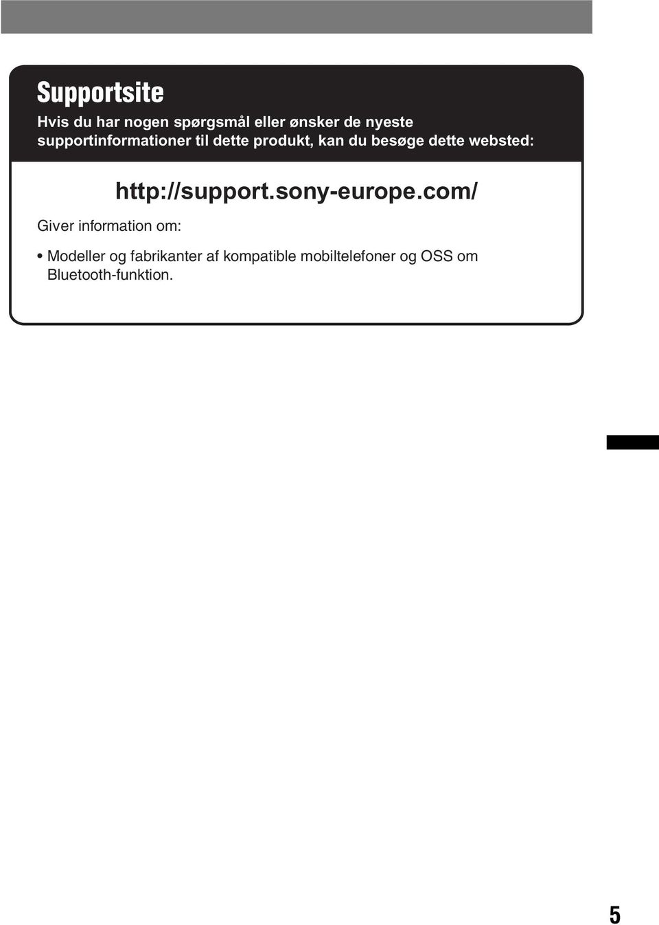 websted: Giver information om: http://support.sony-europe.