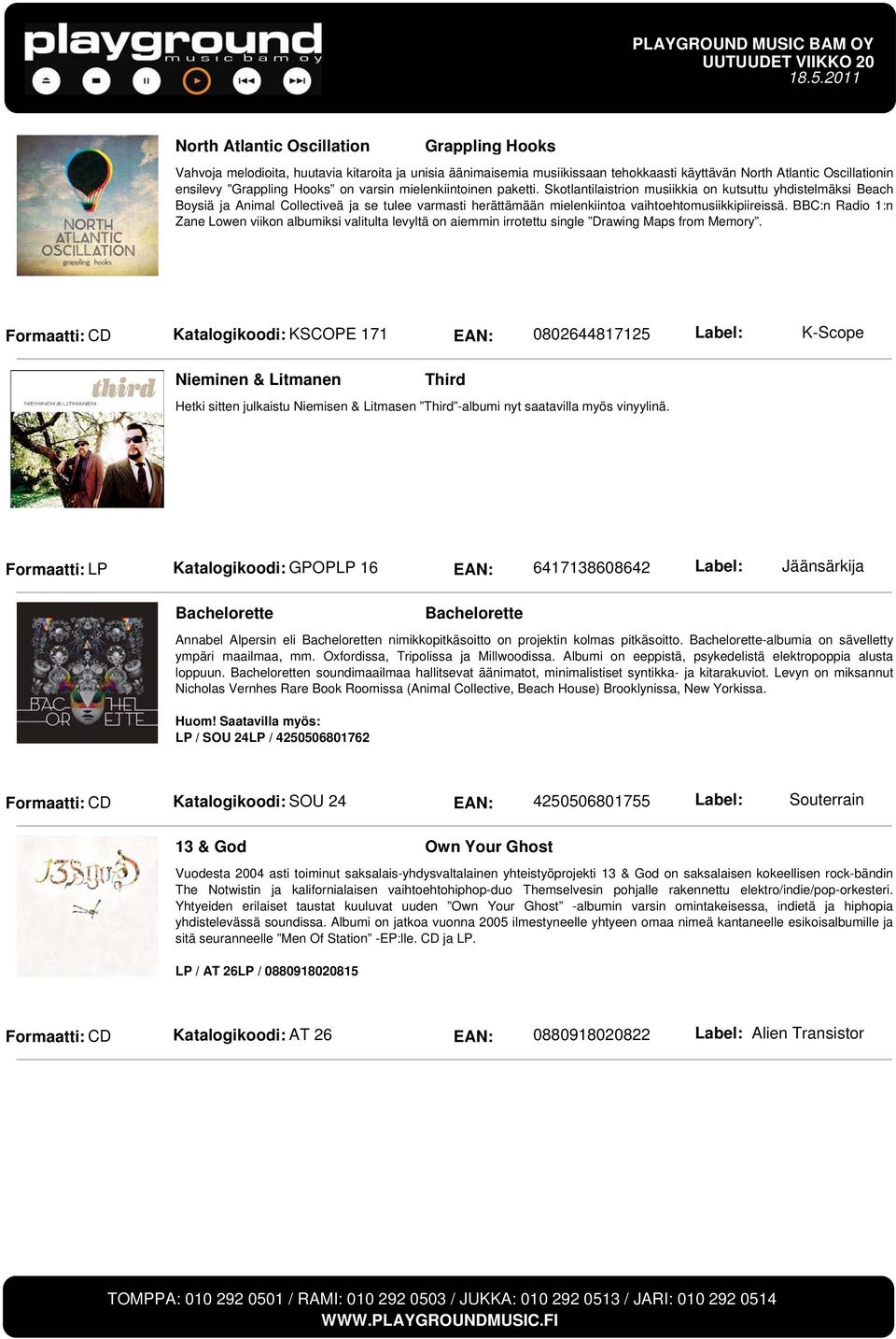 BBC:n Radio 1:n Zane Lowen viikon albumiksi valitulta levyltä on aiemmin irrotettu single Drawing Maps from Memory.