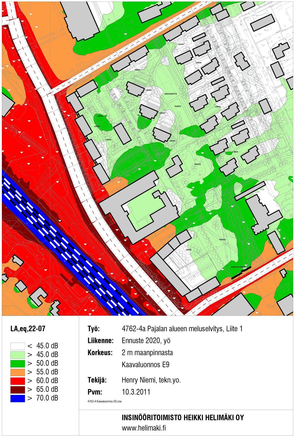 0 db Työ: 4762-4a Pajalan alueen meluselvitys, Liite 1