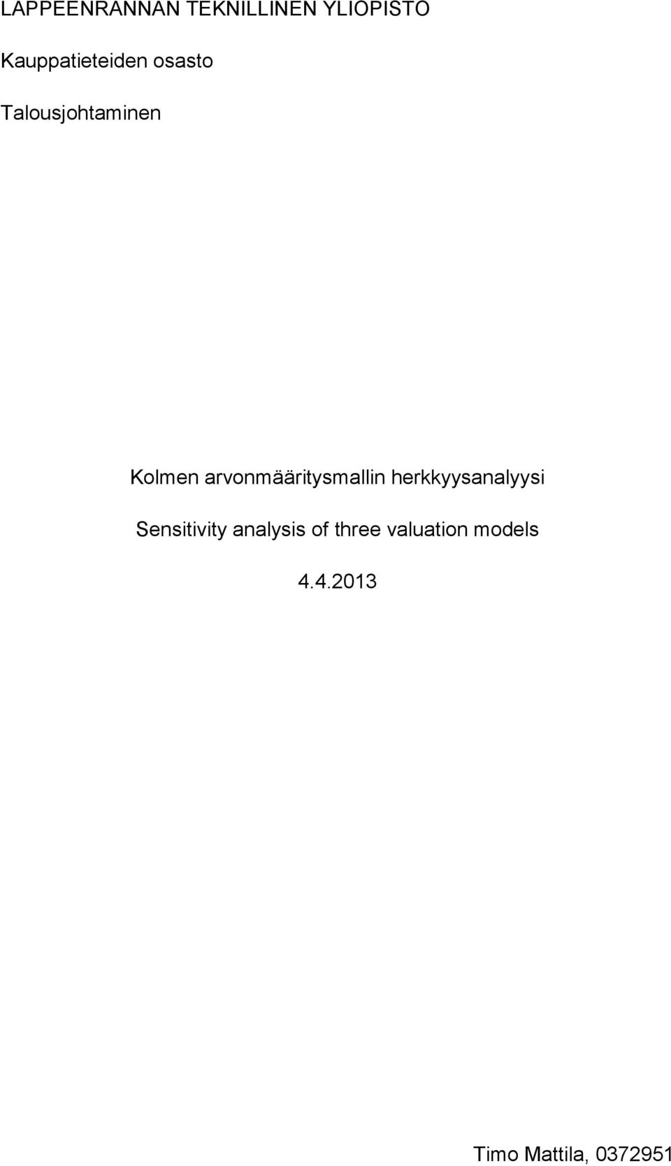 arvonmääritysmallin herkkyysanalyysi Sensitivity