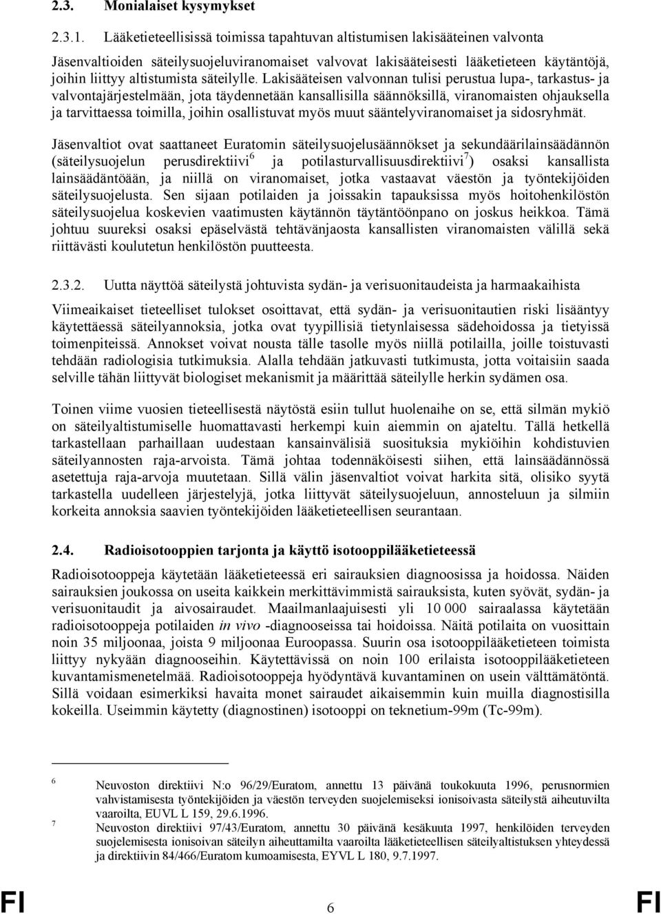 säteilylle.