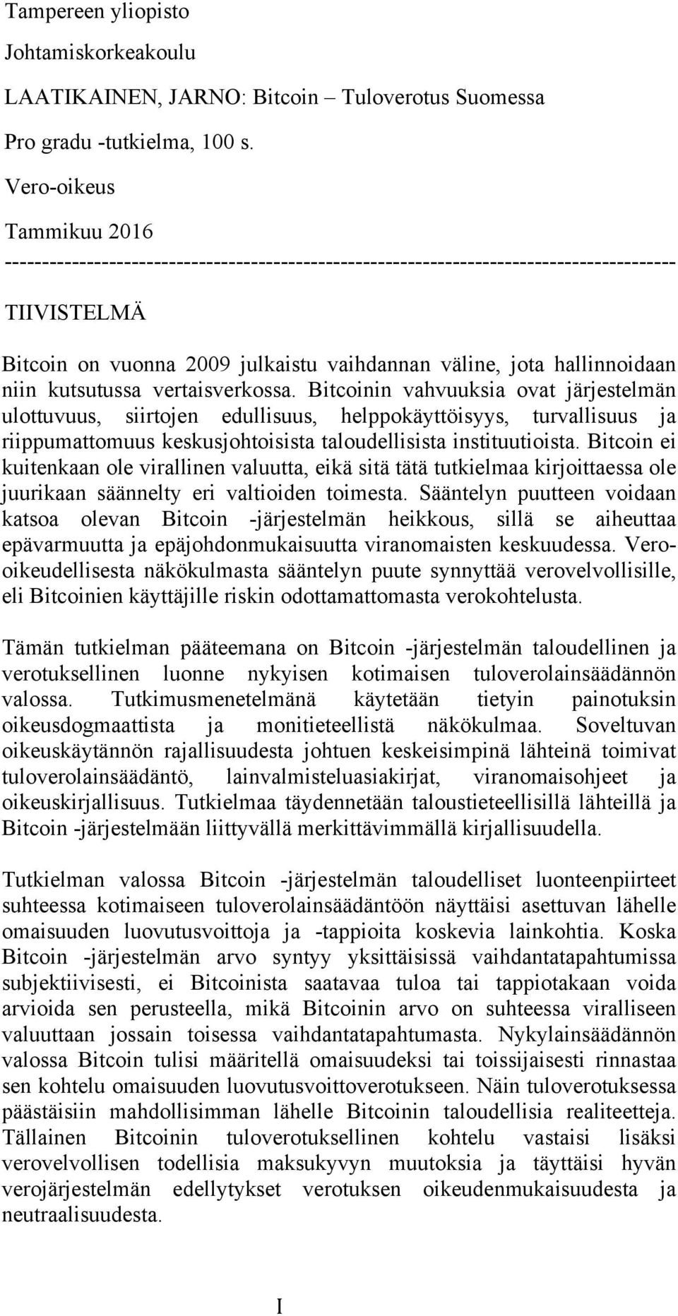niin kutsutussa vertaisverkossa.