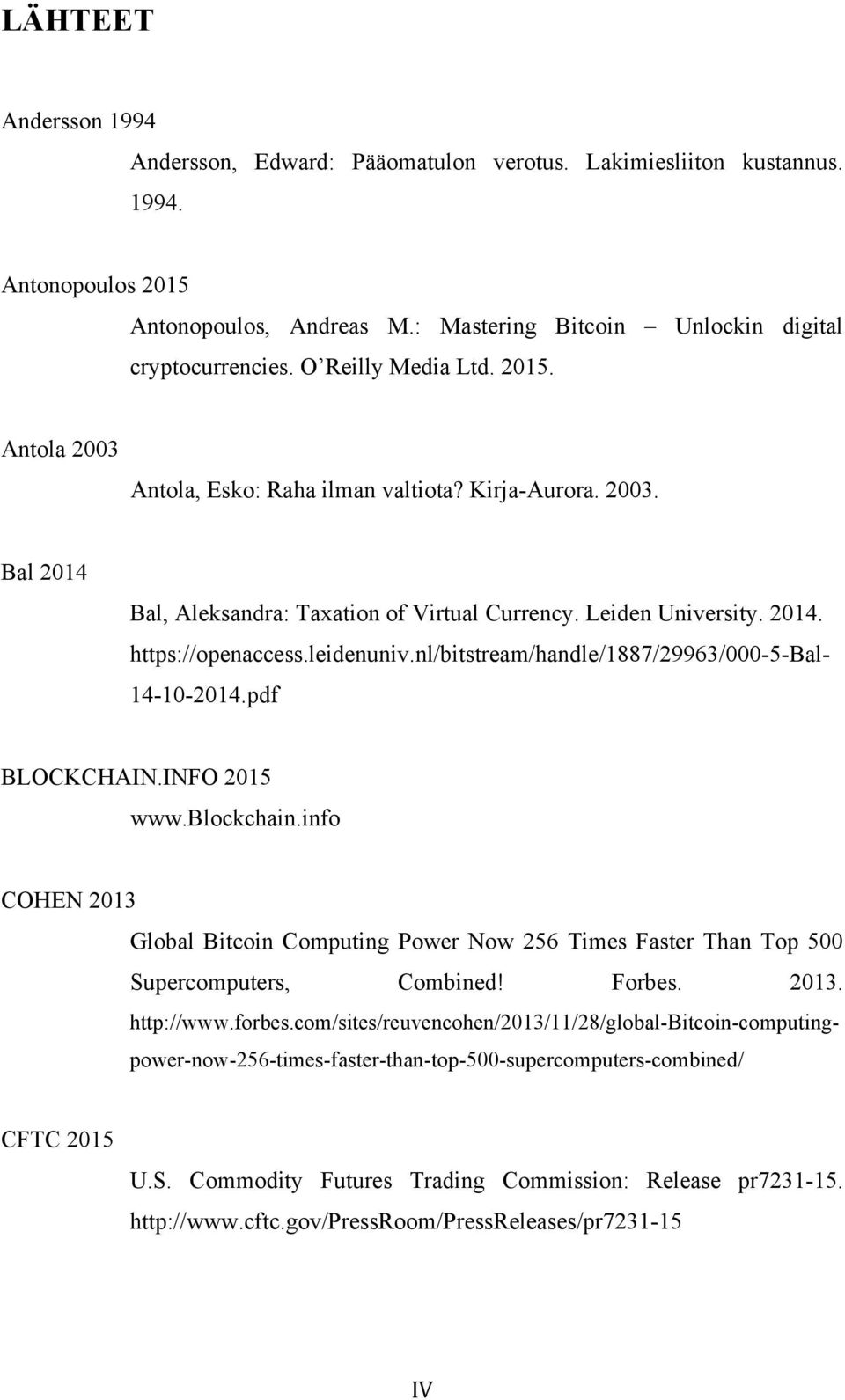 INFO 2015 www.blockchain.info https://openaccess.leidenuniv.